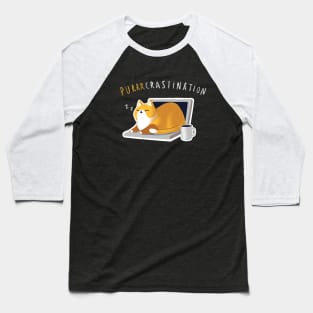 Purrcrastination - Fluffy Soft Cat - Kitty Procrastination Baseball T-Shirt